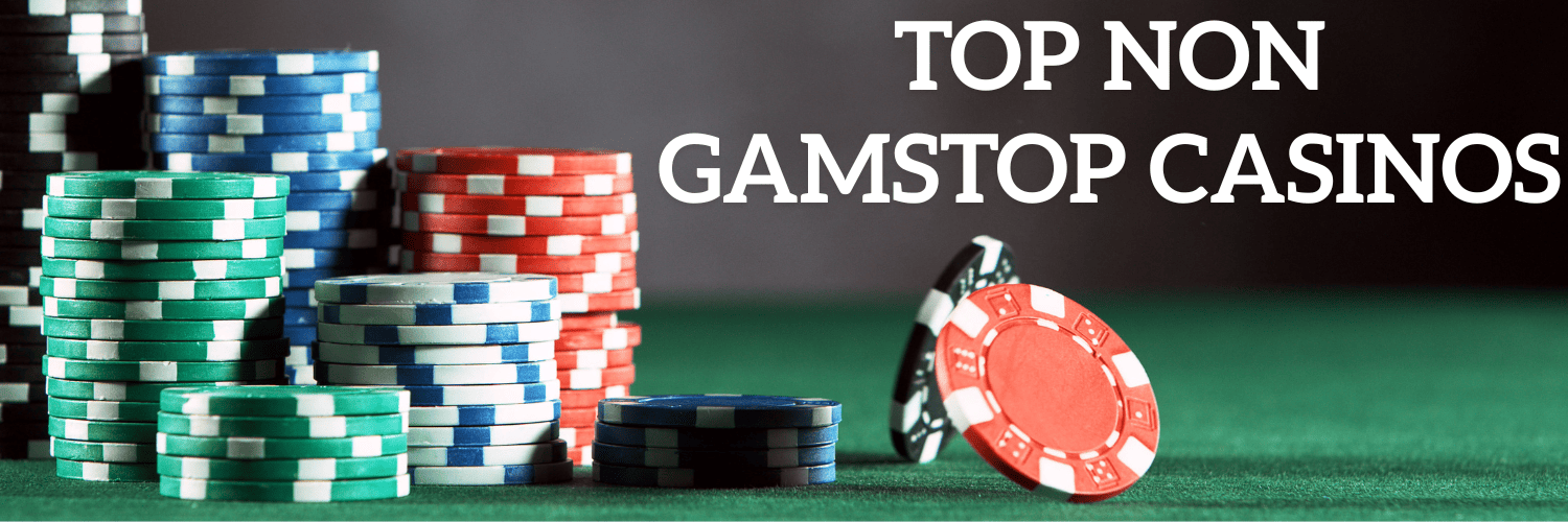 Discover Casinos Not on Gamstop UK Your Guide to Non-Gamstop Gaming