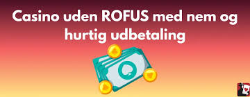 De Bedste Casino Sider Uden Rufus Find Din Favorit