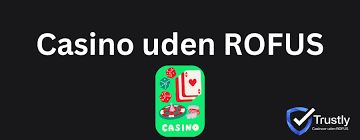 Gambling uden Rufus En Guide til Online Spil uden Begrænsninger