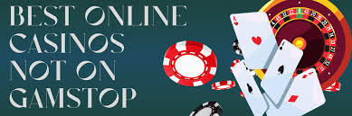 Discovering Casinos Not on Gamstop UK Your Guide to Alternative Gaming Options