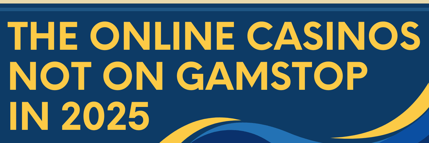 Exploring Uncharted Territories Online Casinos Not Covered by GamStop Exploring Uncharted Territories Online Casinos Not Covered by GamStop